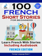 100 French Short Stories for Beginners Learn French with Stories Including Audiobook