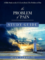 The Problem of Pain Study Guide: A Bible Study on the C.S. Lewis Book The Problem of Pain