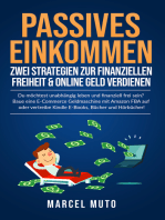 Passives Einkommen - Zwei Strategien zur Finanziellen Freiheit & Online Geld verdienen: Du möchtest unabhängig leben und finanziell frei sein? Baue eine E-Commerce Geldmaschine mit Amazon FBA auf oder vertreibe Kindle E-Books, Bücher und Hörbücher!