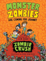 Monster Zombies are Coming for Johnny (Book 3)