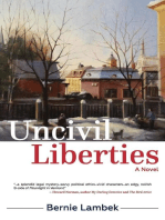 Uncivil Liberties: A Novel