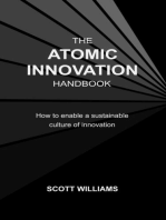 The Atomic Innovation Handbook: How to enable a sustainable culture of innovation
