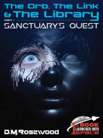 The Orb, the Link & the Library: Sanctuary's Quest