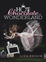Hot Chocolate in Wonderland: When you're going crazy, you are always the last one to know.