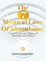 The 7 Mystical Laws of Abundance: A Guide from the Sages on Effortless Abundance