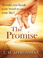 The Promise: When promises can cost lives