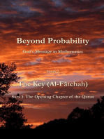 Beyond Probability, God's Message in Mathematics