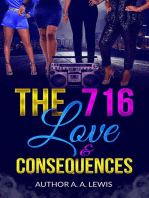The 716: Love & Consequences
