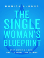 The Single Woman's Blueprint