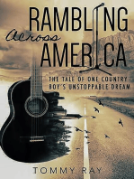 Rambling Across America: The Tale of One Country Boy's Unstoppable Dream