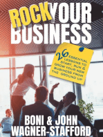 Rock Your Business: 26 Essential Lessons to Start, Run, and Grow Your New Business From the Ground Up