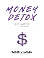 Money Detox: Your Invitation to Liberation