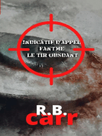 Indicatif d'appel fantôme: : le tir obsédant