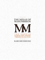 The Midas of Manumission: The Orphan Samuel Gist and his Virginian Slaves