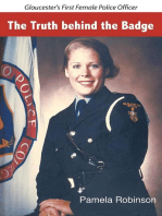 The Truth behind the Badge