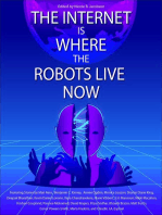 The Internet is Where the Robots Live Now