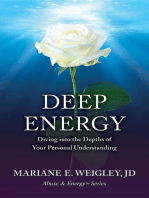 Deep Energy: Diving into the Depths of Your Personal Understanding