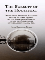 The Pursuit of the Houseboat