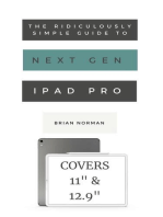 The Ridiculously Simple Guide to the Next Generation iPad Pro: A Practical Guide to Getting Started with the New 11" and 12.3" iPad Pro