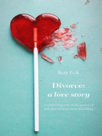 Divorce: A love story