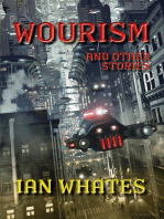 Wourism And Other Stories