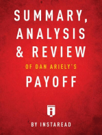 Summary, Analysis & Review of Dan Ariely's Payoff by Instaread