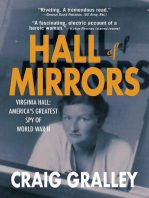 Hall of Mirrors: Virginia Hall: America's Greatest Spy of WWII