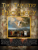 The Tapestry of Prophecy