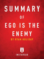 Summary of Ego is the Enemy: by Ryan Holiday | Includes Analysis