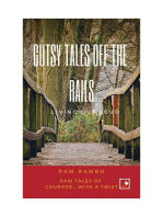 Gutsy Tales Off the Rails: Living Out Loud