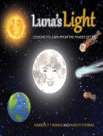 Luna's Light: Lessons To Learn From The Phases of Life