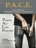 Active Shooter - Workplace Violence Preparedness: P.A.C.E.: Prepare, Act, Care, Evacuate