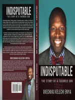 Indisputable: The Story of a Favored Son