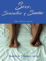 Sexo, Sensatez y Sueño: Una solución natural