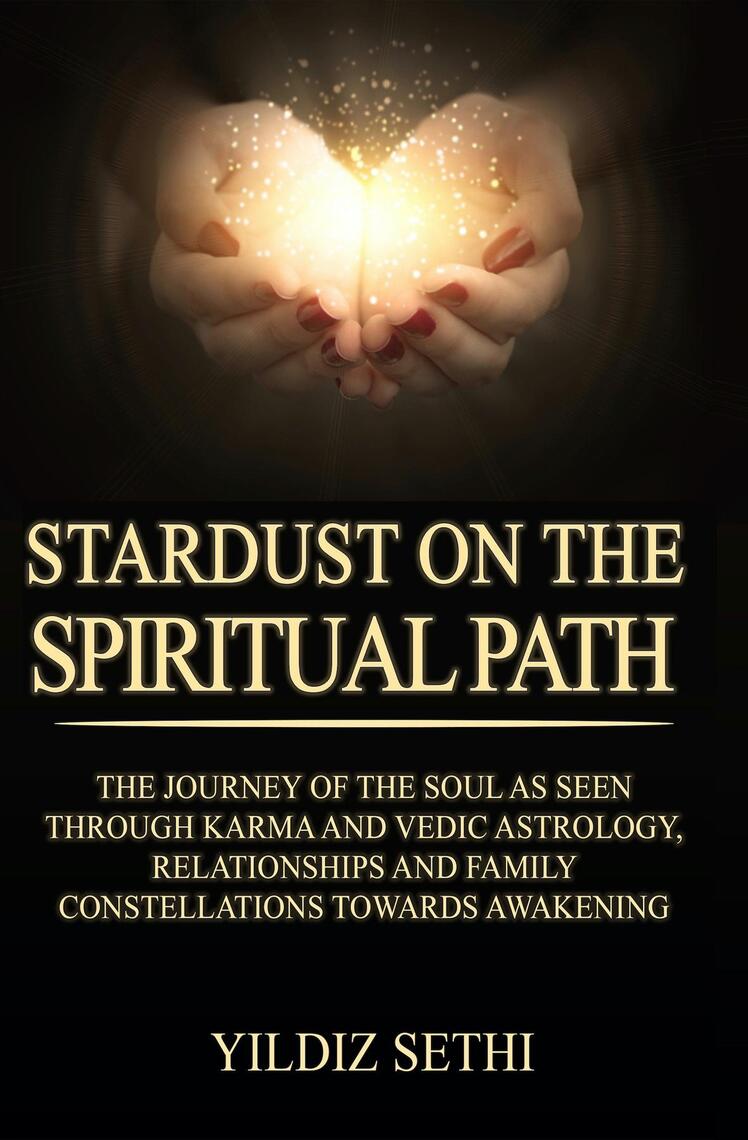 Stardust on the Spiritual Path by Yildiz Sethi (Ebook) Read free for