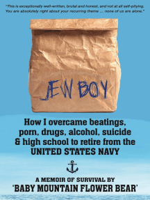 JEW BOY: How I overcame beatings, porn, drugs, alcohol, suicide ...