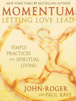 Momentum: Letting Love Lead: Simple Practices for Spiritual Living