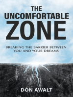 The Uncomfortable Zone