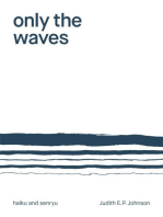 Only the Waves