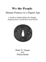 We the People: Human Purpose in a Digital Age