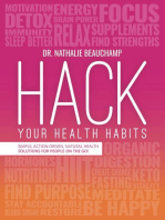 Hack Your Health Habits