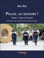 Police, au secours !: Tome II : Face à l'Humain