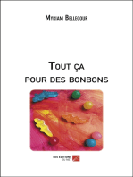 Tout ça pour des bonbons