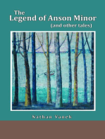 The Legend Of Anson Minor