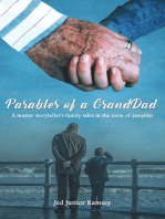 Parables of a GrandDad: A master storyteller's family tales in the form of parables