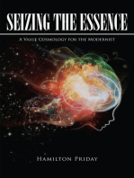 Seizing the Essence: A Value Cosmology for the Modernist