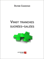 Vingt tranches sucrées-salées