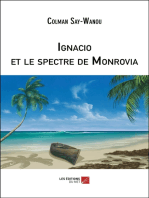 Ignacio et le spectre de Monrovia