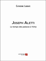 Joseph Aletti: Le temps des palaces à Vichy