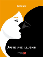 Juste une illusion